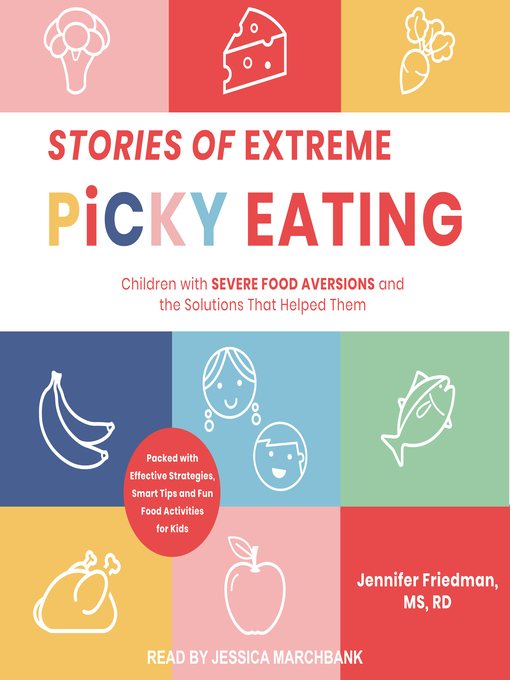 Title details for Stories of Extreme Picky Eating by Jennifer Friedman, MS, RD - Available